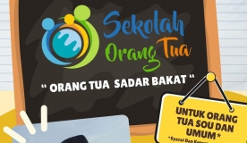 Sekolah Orang Tua : Orang Tua Sadar Bakat